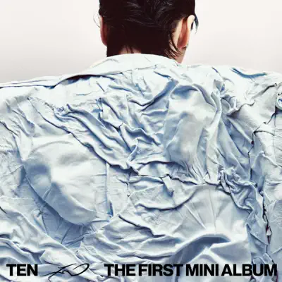 Listen to TEN - The 1st Mini Album - EP by TEN