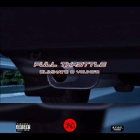 Full Throttle (feat. Young'Z) - Single - Eliminate