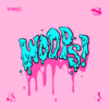 WOOPS! - EP - WOODZ