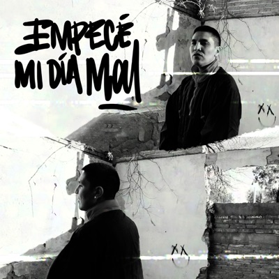 Empecé Mi Día Mal - Single