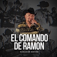 El Comando De Ramón (Live Version) - Single - Revolucion Norteña
