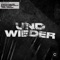 Und wieder (feat. KATI K) - Anstandslos & Durchgeknallt lyrics