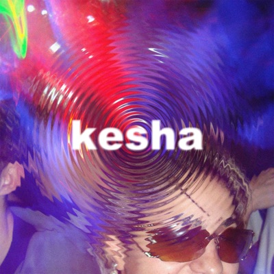 Kesha - Single