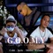 G.O.O.M.Y - Mizter Wrimez, Cobi & Jeric lyrics