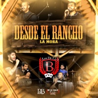En Vivo Desde El Rancho La Mora - Los de la B