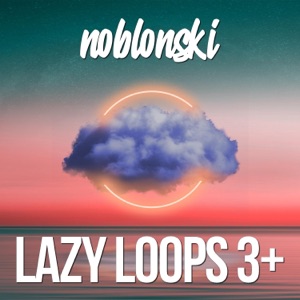 Lazy Loops III - EP