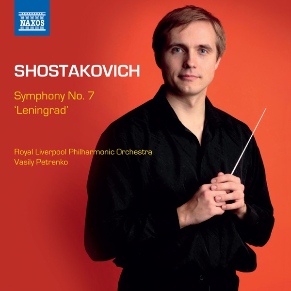 Shostakovich: Symphony No. 7, "Leningrad"