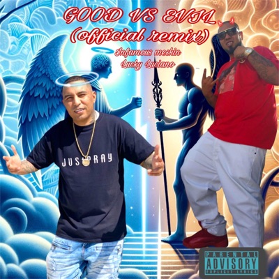 Good vs evil (feat. Lucky Luciano) [Remix] - Single