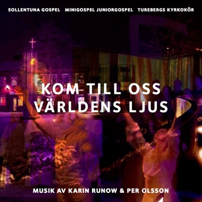 Kom till oss världens ljus - EP