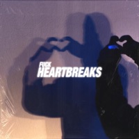 FUCK HEARTBREAKS - Sketch