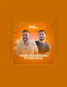 Ouve Hugo e Eduardo, vê vídeos de música, lê a biografia, vê as datas da digressão e muito mais!
