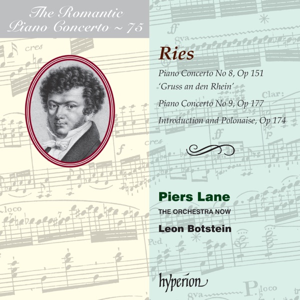 Ries: Piano Concertos Nos. 8 & 9 (Hyperion Romantic Piano Concerto, Vol. 75)