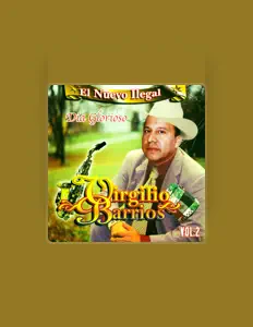 Escucha a Virgilio Barrios, mira vídeos musicales, lee la biografía, consulta fechas de giras y mucho más.