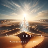 Spirit of the Desert - Single - Warren Shanti & Pablo Piris