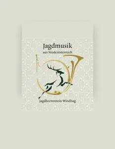 Jagdhornverein Windhag सुनें, म्यूज़िक वीडियो देखें, बायो पढ़ें, दौरे की तारीखें और बहुत कुछ देखें!