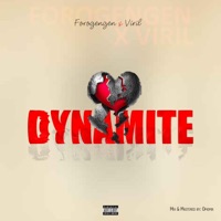 Dynamite (feat. Forogengen) - Single - Viril