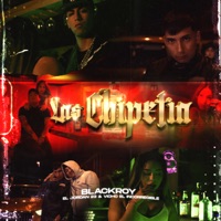 Las Chipetia - Single - Blackroy, El Jordan 23 & Vicho El Incorregible