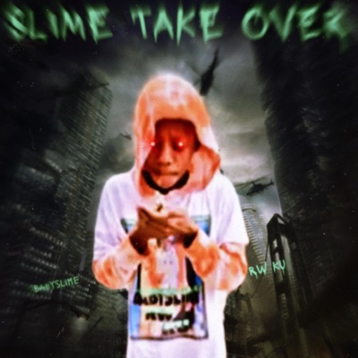 Slime Take Over