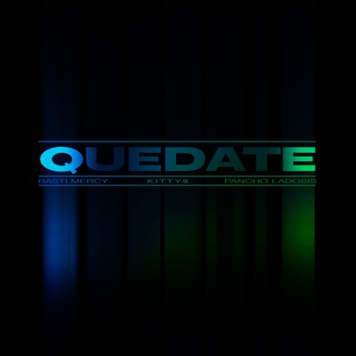 Quédate - Single
