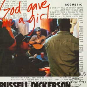 Russell Dickerson - God Gave Me A Girl (Acoustic) - 排舞 音乐