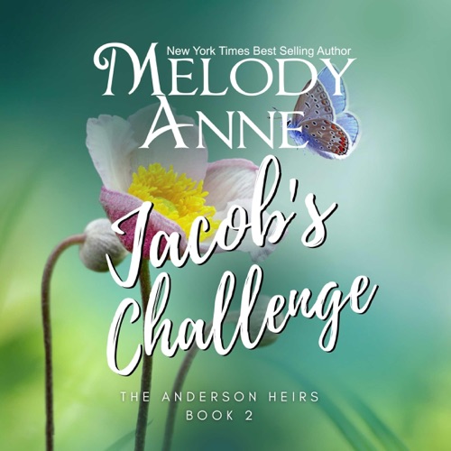 Jacob's Challenge: Jacob (The Anderson Heirs, Book 2) (Unabridged) cover