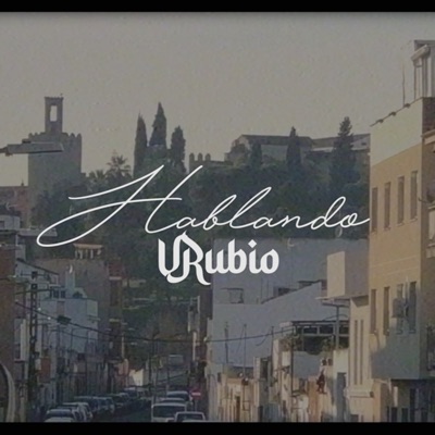 Hablando (feat. dHastHBeats & Grindin Radio) - Single