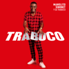 Trabuco - Manolito Simonet y Su Trabuco