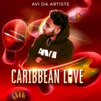 Caribbean Love - Single - Avi Da Artiste
