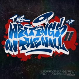 The Writing's On the Wall (Extended Mix) The Stickmen Project