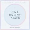 Lee Harris & Davor Bozic - I Call Back My Power artwork