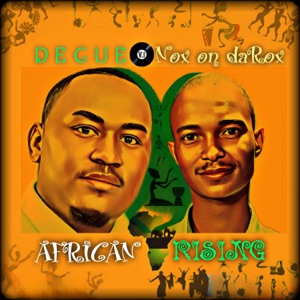 African Rising (feat. Decue) - EP
