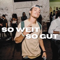 So Weit So Gut - Single - Justin Starling