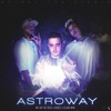 ASTROWAY - Single