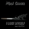 I Lost Myself (feat. KLUTCH) - Single