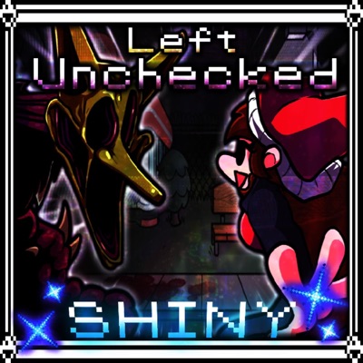 Left Unchecked (Shiny Version) - Single