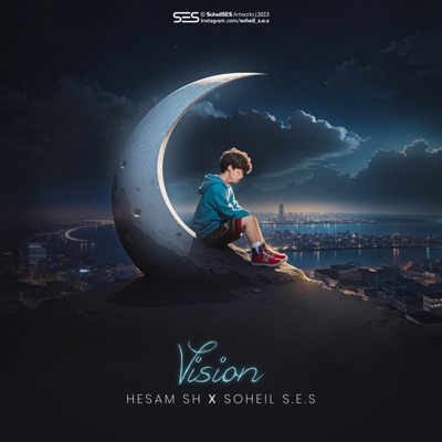 Vision (feat. Hesam SH) - Single