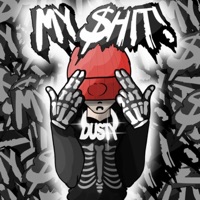 My $Hit! - Single - DUSTY!
