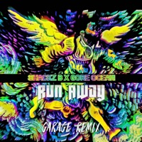 Run Away (Garage Remix) - Single - Shackz B