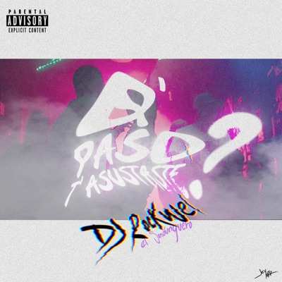 Que paso te asustaste - Single