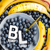The Blender - Single - Bishop Lanier
