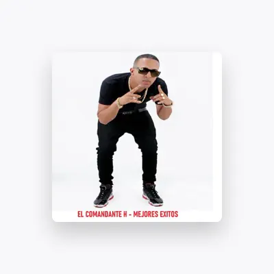 Listen to El Comandante H, watch music videos, read bio, see tour dates & more!