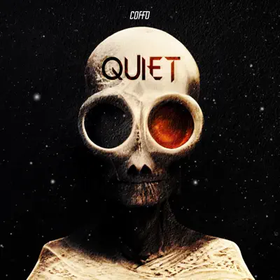 Listen to Quiet - Single by Coffo