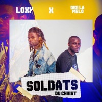 Soldats du Christ (feat. DIDI LA MELO) - Single - Loxy