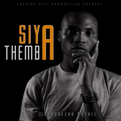 Siyathemba - Single