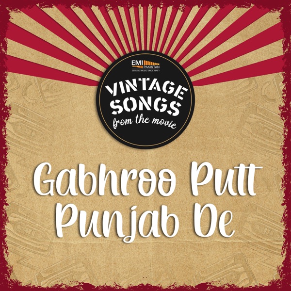 Gabhroo Putt Punjab De (Original Motion Picture Soundtrack)