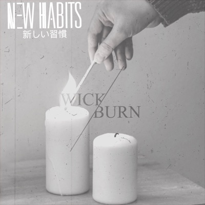 Wick/Burn - Single