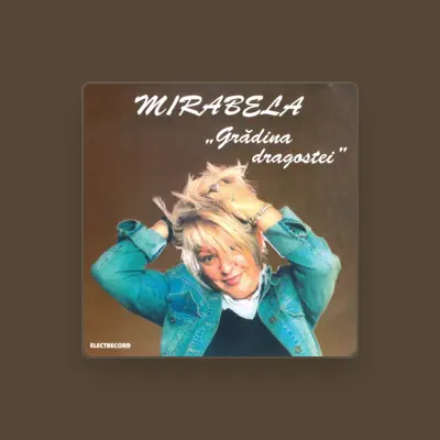 Listen to Mirabela, watch music videos, read bio, see tour dates & more!