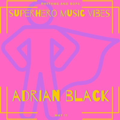 Superhero Music Vibes - EP