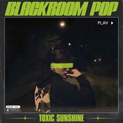 Toxic Sunshine - Single