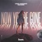 Now You're Gone artwork